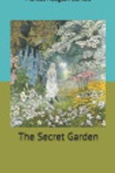 Cover Art for 9781671513891, The Secret Garden by Frances Hodgson Burnett