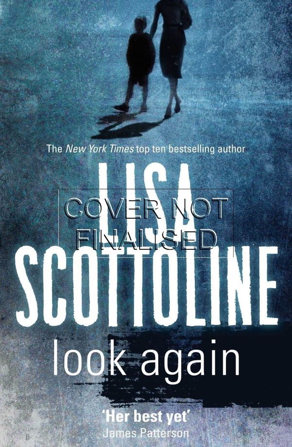 Cover Art for 9780330512879, Look Again by Lisa Scottoline