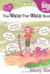 Cover Art for 9780310702597, The Walk-the-walk Book by Nancy Rue