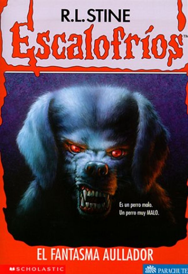 Cover Art for 9780439077828, El Fantasma Aullador by R. L. Stine