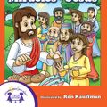 Cover Art for 9781620024706, Miracles Of Jesus by Karen Mitzo Hilderbrand, Kim Mitzo Thompson, Ron Kauffman, Walt Wise