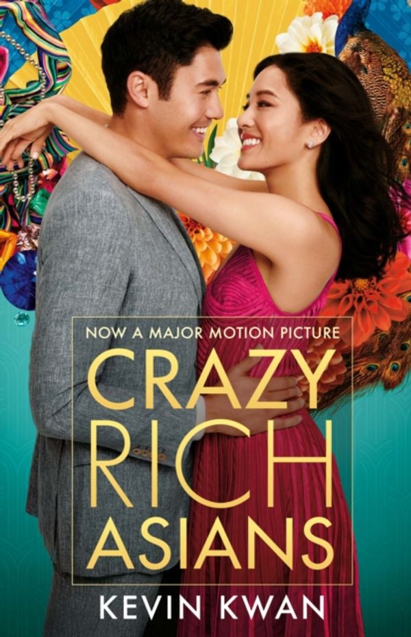 Cover Art for 9781786495792, Crazy Rich Asians by Kevin Kwan