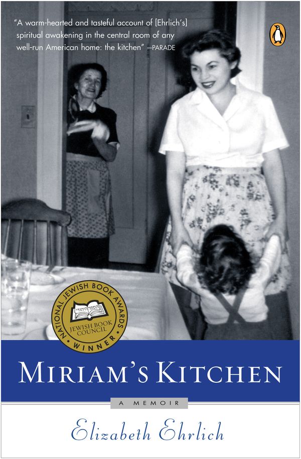 Cover Art for 9780140267594, Miriam’s Kitchen by Elizabeth Ehrlich