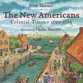 Cover Art for 9780688134495, The New Americans by Betsy Maestro, Giulio Maestro