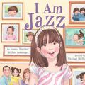 Cover Art for 9780698176737, I Am Jazz by Jessica Herthel, Jazz Jennings