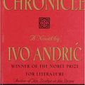 Cover Art for 9781559702362, Bosnian Chronicle by Ivo Andric