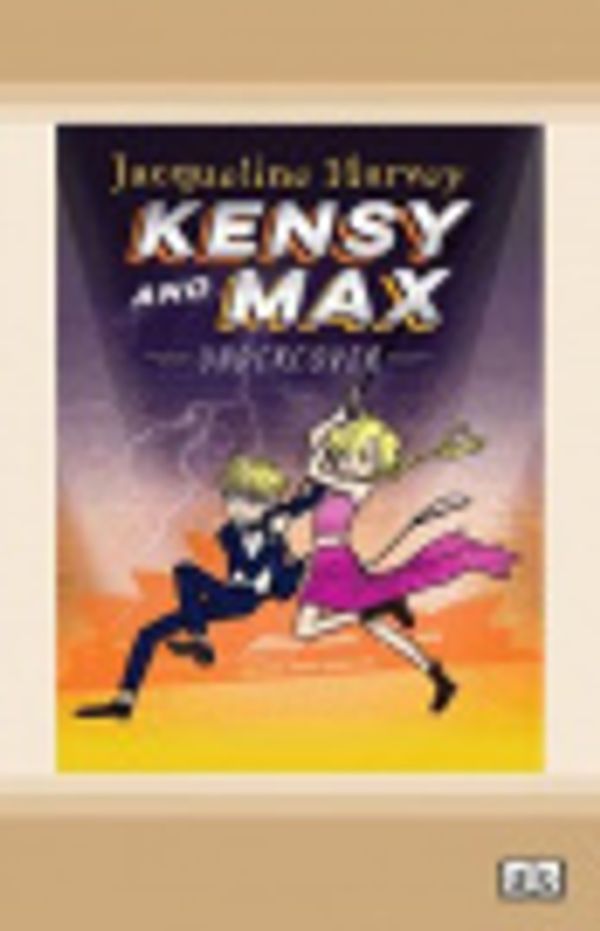 Cover Art for 9780369335319, Kensy and Max 3: Undercover by Jacqueline Harvey