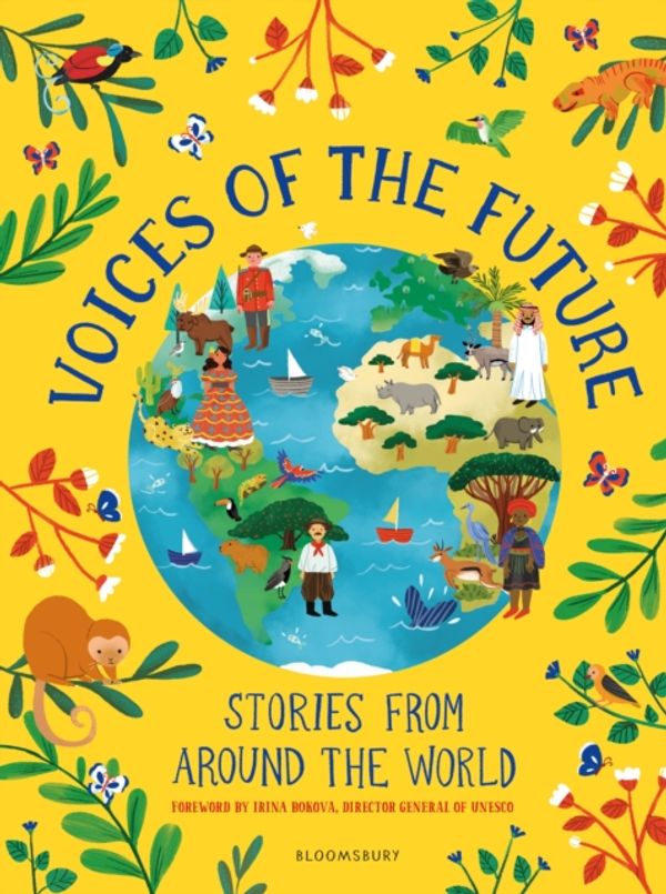 Cover Art for 9781472949431, Voices of the FutureStories from Around the World by Irina Bokova