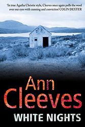 Cover Art for 9780330448253, White Nights by Ann Cleeves