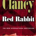 Cover Art for 9780141014159, Red Rabbit by Tom Clancy