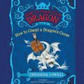Cover Art for B00GU01B4I, How to Cheat a Dragon's Curse by Cressida Cowell