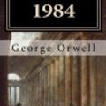 Cover Art for 9781986508148, 1984 by Gorge Orwell