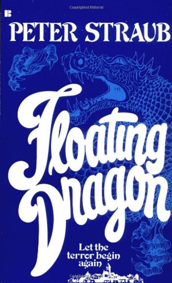 Cover Art for 9780425097250, Floating Dragon by Peter Straub