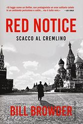 Cover Art for 9788868529574, Red notice. Scacco al Cremlino by Bill Browder