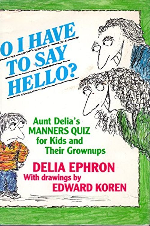 Cover Art for 9780670828555, Ephron Delia : Aunt Delia'S Manners Quiz by Delia Ephron