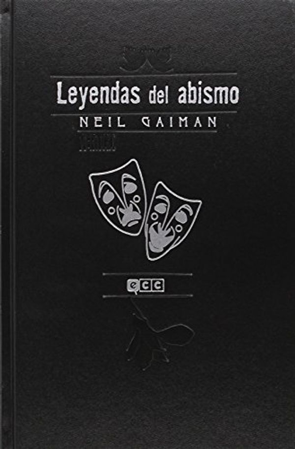 Cover Art for 9788415628606, Neil Gaiman : Leyendas del abismo Vol. 1 by Neil Gaiman