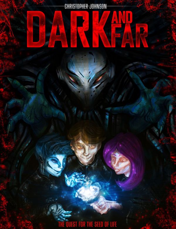Cover Art for 9781626756113, Dark and Far by Christopher D. Johnson