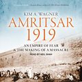 Cover Art for 9781515948186, Amritsar 1919 by Kim A. Wagner