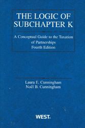 Cover Art for 9780314199850, The Logic of Subchapter K: A Conceptual Guide to the Taxation of Partnerships by Laura E Cunningham