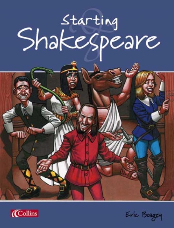 Cover Art for 9780003222975, Starting Shakespeare by Eric Boagey, John Mannion