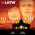 Cover Art for 9781580814751, M. Butterfly by David Henry Hwang
