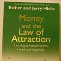 Cover Art for 9781848500044, Money and the Law of Attraction by Esther Hicks