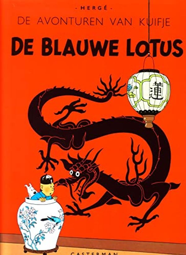 Cover Art for 9789030329190, De blauwe lotus (De avonturen van Kuifje) by Herge