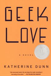 Cover Art for 9780375713347, Geek Love by Katherine Dunn
