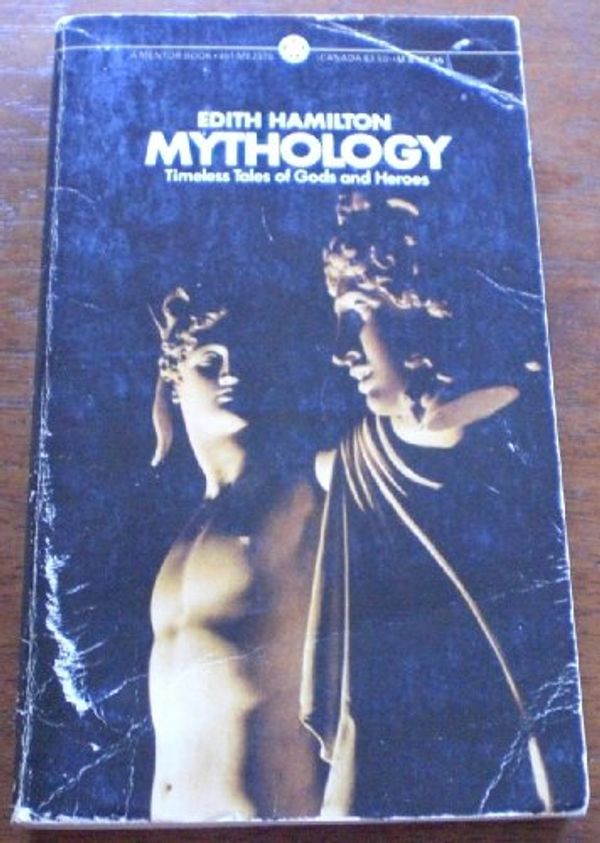 Cover Art for 9780451623751, Mythology (Mentor Series) by Edith Hamilton