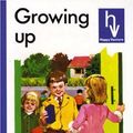 Cover Art for 9780050023815, Happy Venture Reader Book 3. Growing Up by F. J. Schonell