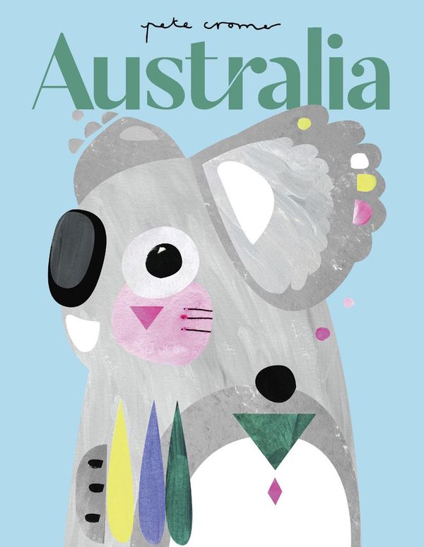 Cover Art for 9781922385581, Pete Cromer: Australia by Pete Cromer