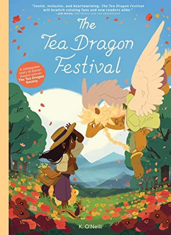 Cover Art for B07V6S4S22, The Tea Dragon Festival (The Tea Dragon Society) by O'Neill, K.
