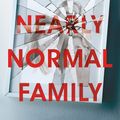 Cover Art for 9781529008135, A Nearly Normal Family by M. T. Edvardsson
