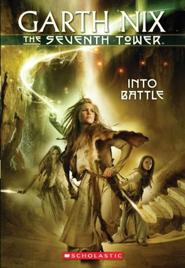 Cover Art for 9780439176866, Into Battle by Garth Nix