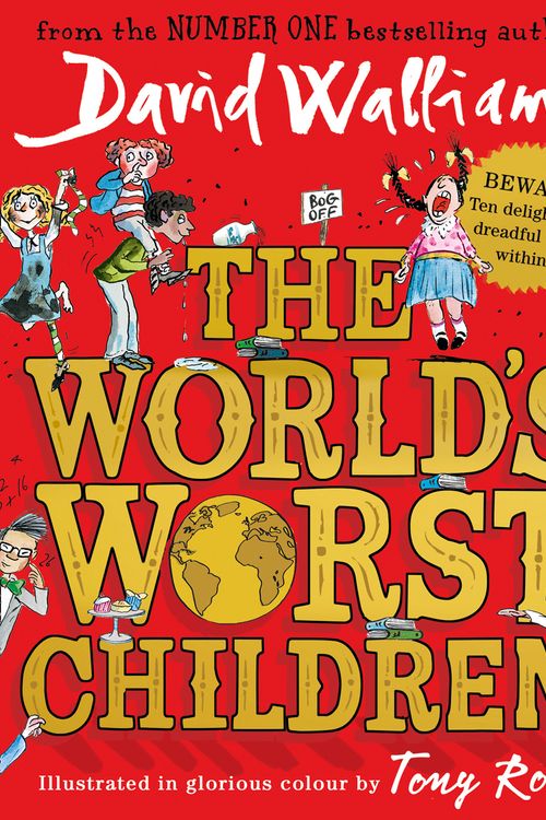 Cover Art for 9780008197032, The World's Worst Children by David Walliams