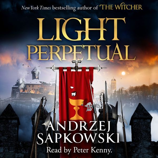 Cover Art for 9781409185291, Light Perpetual by Andrzej Sapkowski