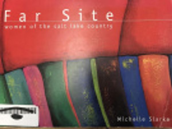 Cover Art for 9780646432595, Far Site by Michelle Slarke