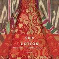 Cover Art for 9781419706745, Silk and Cotton: Textiles from the Central Asia That Was by Susan Meller