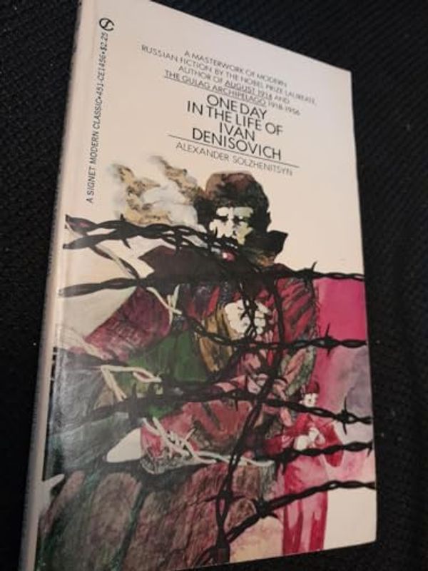 Cover Art for 9780812416367, One Day in the Life of Ivan Denisovich (Signet Classics (Pb)) by Aleksandr Isaevich Solzhenitsyn, Yevgeny Yevtushenko, Alexander Tvardovsky