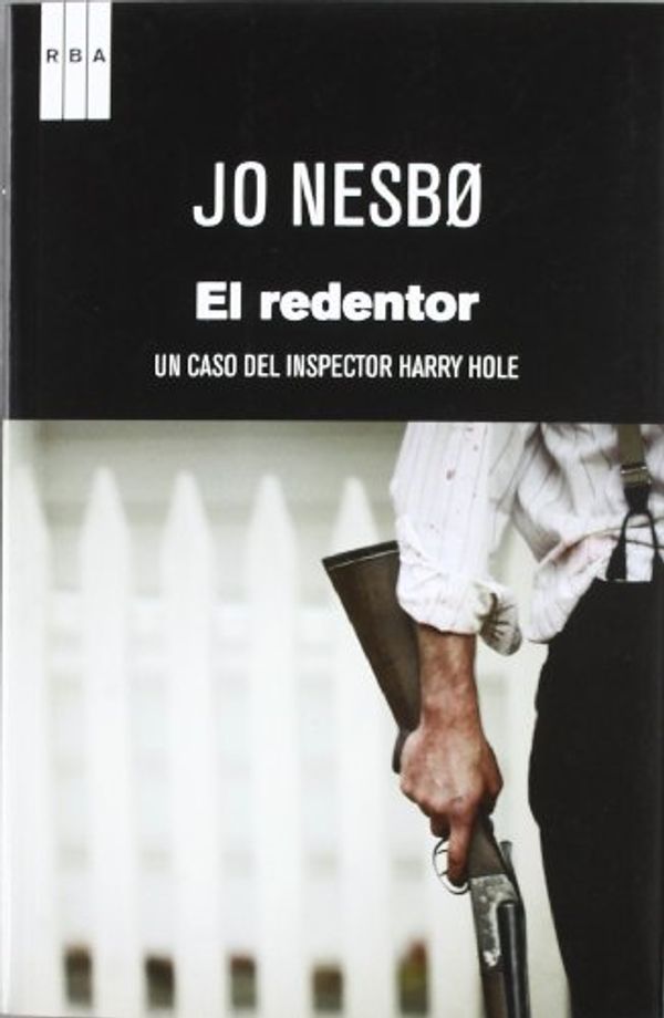 Cover Art for 9788490061497, El redentor by Jo Nesbo