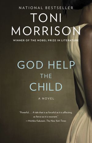 Cover Art for 9780307740922, God Help the Child (Vintage International) by Toni Morrison