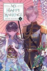 Cover Art for 9781975335069, My Happy Marriage by Akumi Agitogi, Tsukiho Tsukioka, Kiki Piatkowska