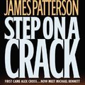 Cover Art for B00DWWHT2U, Step On a Crack by Patterson, James, Ledwidge, Michael [Vision,2008] (Mass Market Paperback) by James Patterson