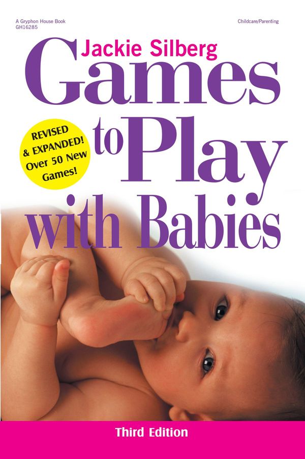 Cover Art for 9780876591383, Games to Play with Babies by Jackie Silberg