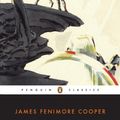 Cover Art for 9781101657713, The Last of the Mohicans by James Fenimore Cooper