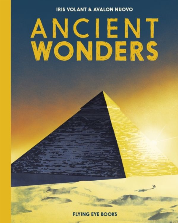 Cover Art for 9781912497140, Ancient Wonders by Iris Volant, Avalon Nuovo