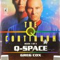 Cover Art for 9780671019150, The Q Continuum: Q-Space (Star Trek The Next Generation, Book 47) by Greg Cox