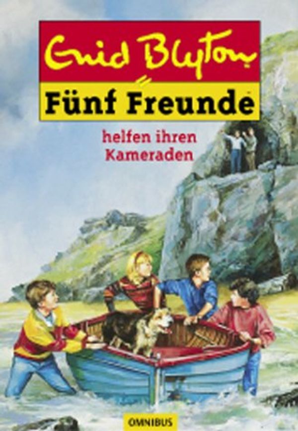 Cover Art for 9783570212233, FÃŒnf Freunde 09. FÃŒnf Freunde helfen ihren Kameraden. ( Ab 10 J.). by Enid Blyton