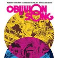 Cover Art for B084YXX82S, Oblivion Song By Kirkman & De Felici Book One Vol. 1 by Robert Kirkman