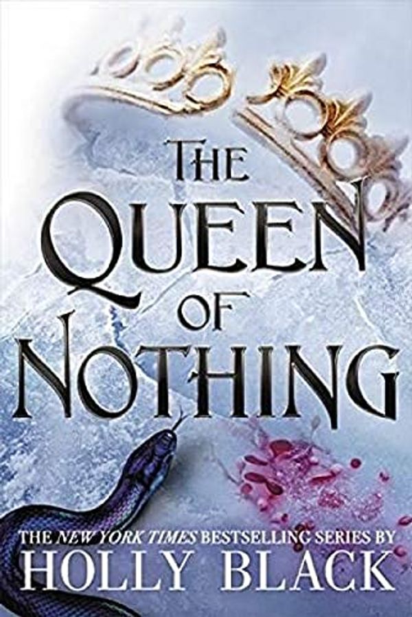 Cover Art for 9780316426251, The Queen of Nothing by Holly Black